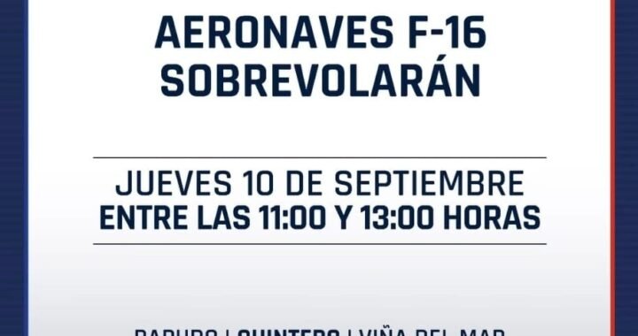 F-16 surcarán los cielos de la Región de Valparaíso en ejercicio militar y desfile nacional